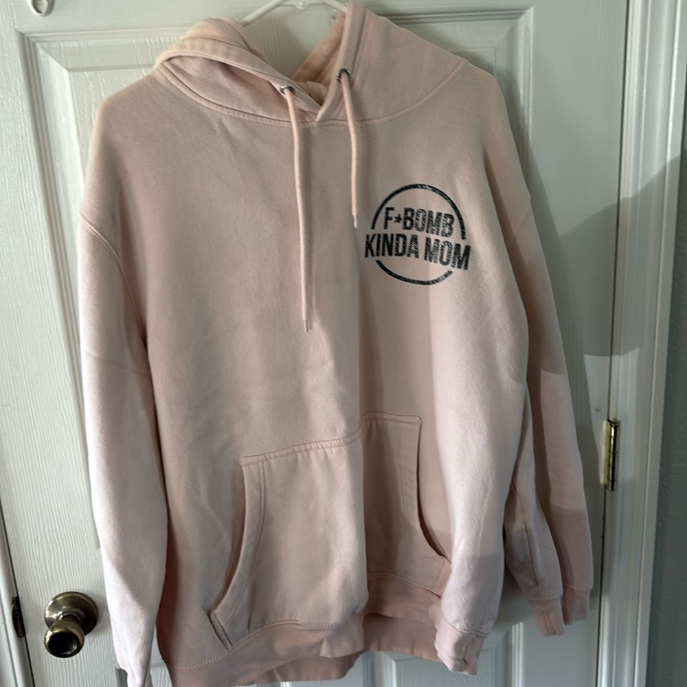 F Bomb kinda mom hoody.